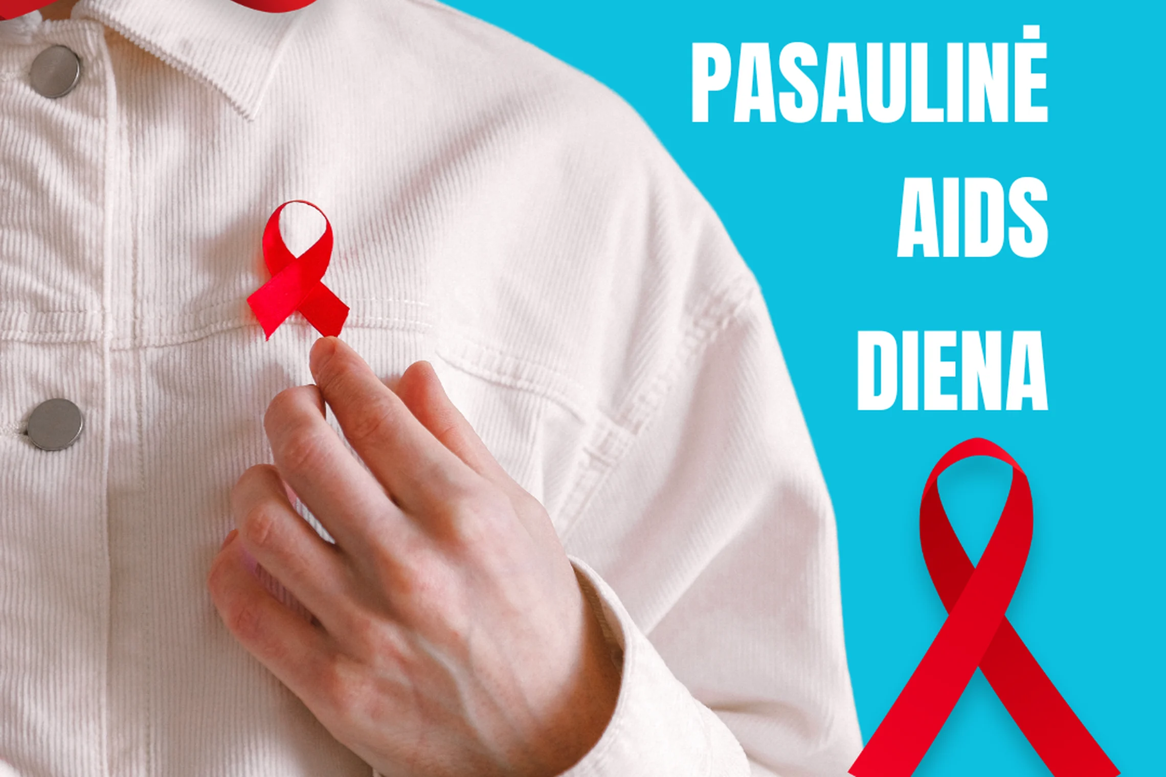 Gruodžio 1-oji – Pasaulinė AIDS diena, tačiau stigma ir diskriminacija stabdo žmones išsitirti dėl ŽIV